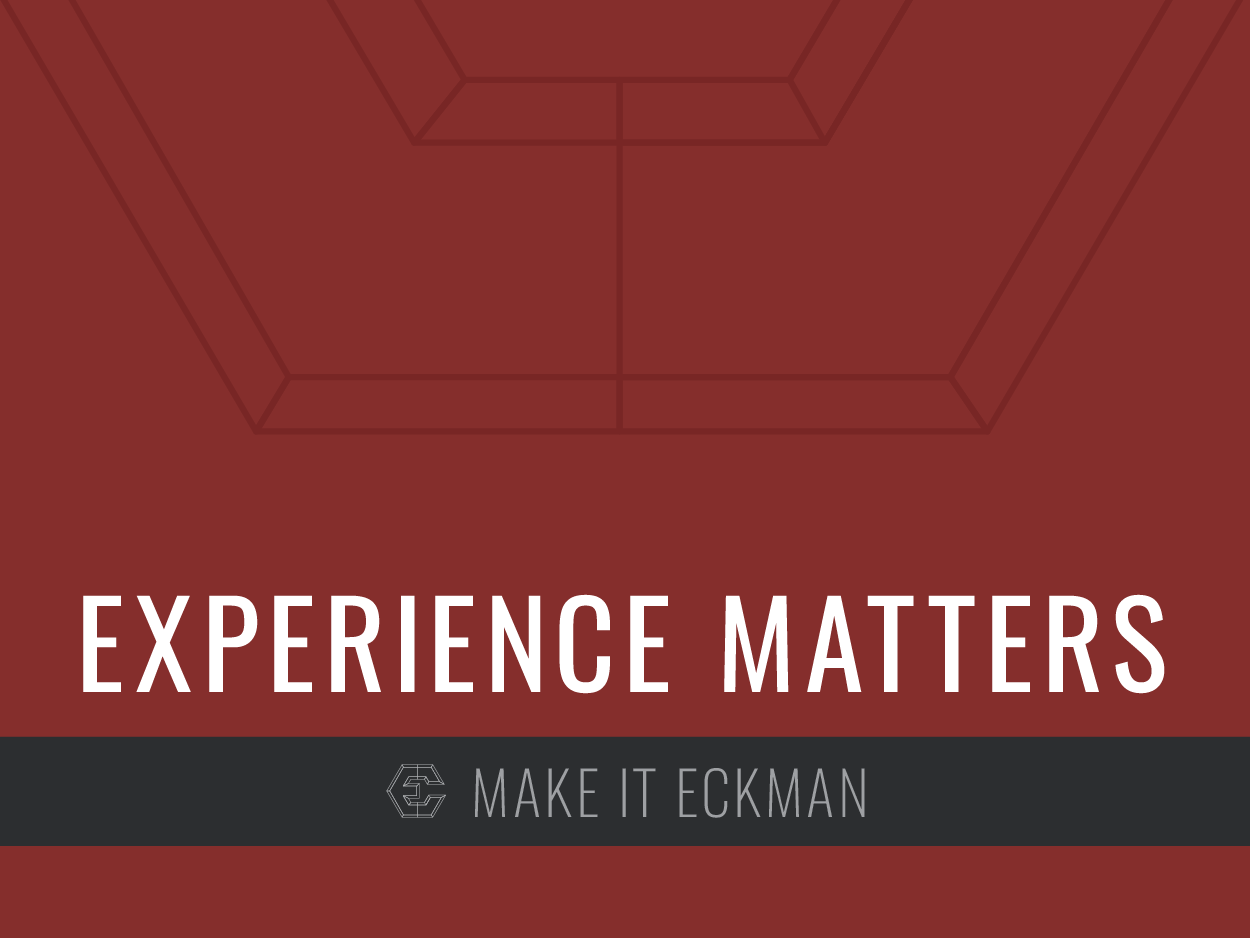 Eckman-Values-Experience-Matters_Blog