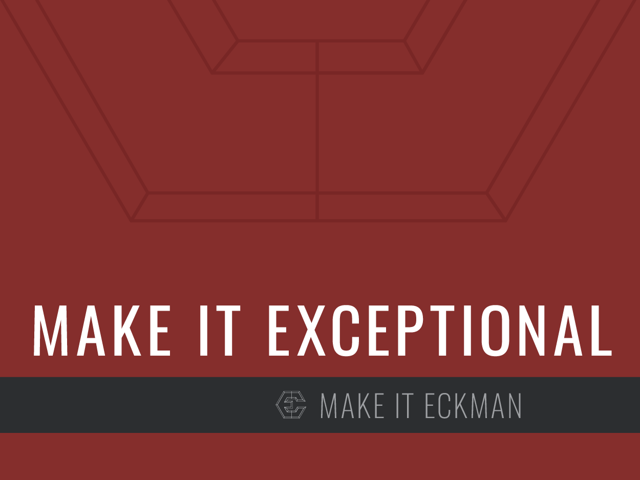Eckman-Values-Make-it-Exceptiona_Blog